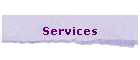 Services